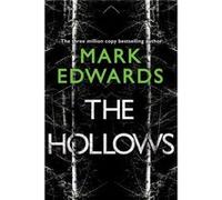 The Hollows by Mark Edwards Mark Edwards (Auteur)