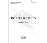 [(The Holly and the Ivy: Vocal Score)] [Author: Matthew Owens] published on (August, 2012)