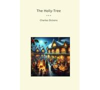 The Holly-Tree