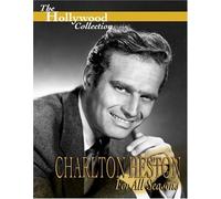 The Hollywood Collection - Charlton Heston: For All Seasons