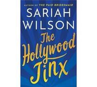 The Hollywood Jinx by Sariah Wilson Sariah Wilson (Auteur)