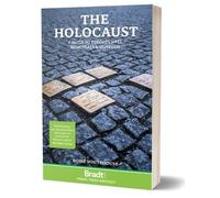 The Holocaust - A Guide To Europe's Sites, Memorials & Museums