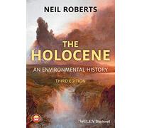 The Holocene: An Environmental History