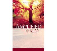 The Holy Bible: Amplified Version