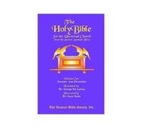 The Holy Bible For The Universal Church V.1
