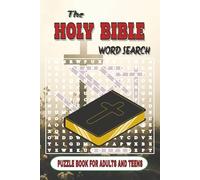 The Holy Bible Word Search: Puzzle Book for Adults and Teens | Easy to Read Print | 50+ Puzzles with instruction and solutions included | Easy to ... Jesus Christ, Christianity and more.