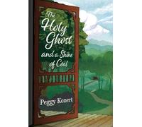 The Holy Ghost and a Shine of Coal