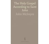 The Holy Gospel According to Saint John