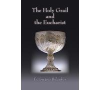 The Holy Grail and the Eucharist