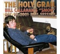 The Holy Grail Bill Callahan'S Smog Dec.10, 2001 Peel Session