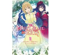 The Holy Grail of Eris, Vol. 2 (light novel)
