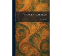 The Holy Kabbalah