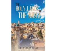 The Holy Lands Of The Bible