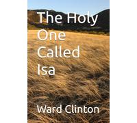 The Holy One Called Isa