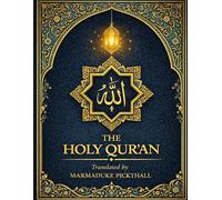 The Holy Qur'an: An Accurate English Translation Of The Noble Quran for Study, Reflection, and Spiritual Growth
