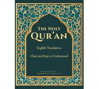 The Holy Qur'an: Clear and Easy to Understand | Translation of The Noble Qur'an | English Edition