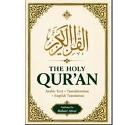 The Holy Quran: Complete Arabic Text, Transliteration & English Translation - Volume 1