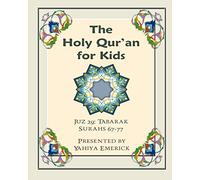 The Holy Qur'an for Kids - Juz Tabarak: A Textbook for School Children with English and Arabic Text