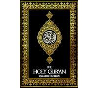 The Holy Qur'an | Quran in English Fully detailed| Read Holy Quran in English Translation in an Easy To Read Text .