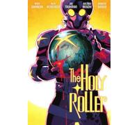 THE HOLY ROLLER