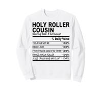 The Holy Roller Cousin Fun Cousins Hommes Femmes Réunion de Famille Sweatshirt