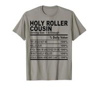 The Holy Roller Cousin Fun Cousins Hommes Femmes Réunion de Famille T-Shirt