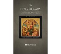 The Holy Rosary through the Writings of Saint Alphonsus de Liguori