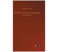 The Holy See And The Wandering Of The Nations
