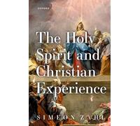 The Holy Spirit and Christian Experience