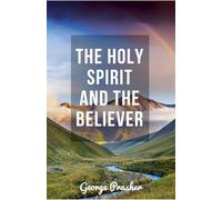 The Holy Spirit and the Believer