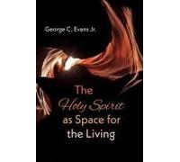 The Holy Spirit As Space For The Living