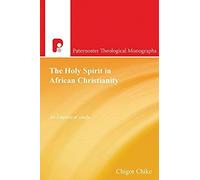 The Holy Spirit In African Christianity