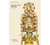 The Holy Thorn Reliquary /anglais