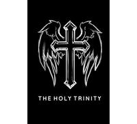 The Holy Trinity Prayer Journal / The Holy Trinity Prayer Notebook: Hardcover 'The Holy Trinity' Prayer Diary / The Holy Trinity Prayer Logbook