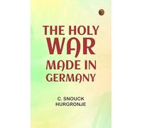 The holy war "made in Germany"