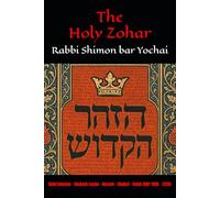 The Holy Zohar: The Molcho Edition - Beha'alotcha - Shelach Lecha - Korach - Chukat - Balak (DAF 149A - 212B) Book 11