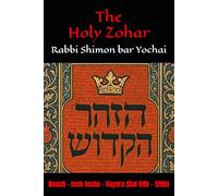 The Holy Zohar: The Molcho Edition - Noach - lekh lekha - Vayera (Daf 59b - 120b) Book 2