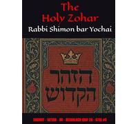 The Holy Zohar: The Molcho Edition - SHEMOT - VA'ERA - BO - BESHALACH (DAF 2A - 67A) #5