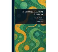 The Home Medical Library