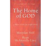 The Home of God A Brief Story of Everything by Ryan Mcannallylinz Ryan Mcannallylinz (Auteur)