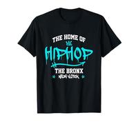 The Home Of Hip Hop R&B Break Dance Street Dancing Bboy Cadeau T-Shirt