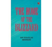 The Home of the Blizzard