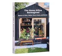 The Home Office Reimagined - Spaces To Think, Reflect, Work, Dream, And Wonder