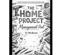 The Home Project Management Pad: Achieve Your Goals
