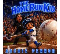 The Home Run Kid - ARCHIE PENNOH - AFRICAN KIDS NETWORK - ebook (ePub) - Livre