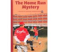 The Home Run Mystery, BOXCAR CHILDREN SPECIAL Gertrude Chandler Warner (Auteur)