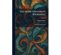 The Home University Bookshelf: Stories From Every Land