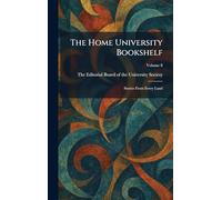 The Home University Bookshelf: Stories From Every Land