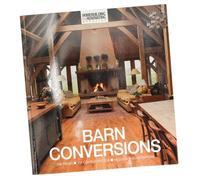 The Homebuilding and Renovating Book of Barn Conversions: Complete Fully Illustrated Stories of 35 Inspirational Projects