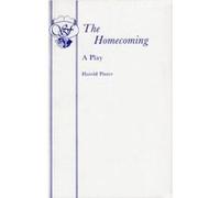 The Homecoming - A Play (Acting Edition) Pinter, Harold (Auteur)